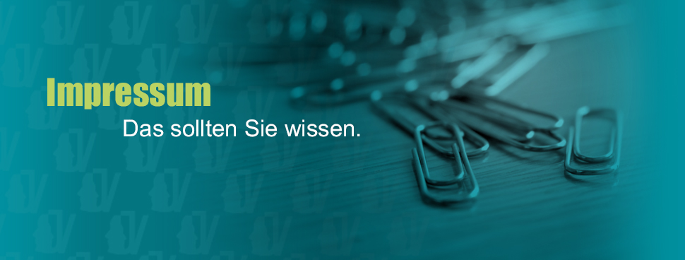 Impressum - Das sollten Sie wissen.